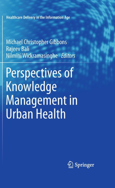 Perspectives of Knowledge Management in Urban Health, 1st Edition - FULL INSTANT DOWNLOAD | PDF DOCX EPUB