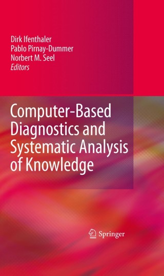 Cover image: Computer-Based Diagnostics and Systematic Analysis of Knowledge 1st edition 9781441956613