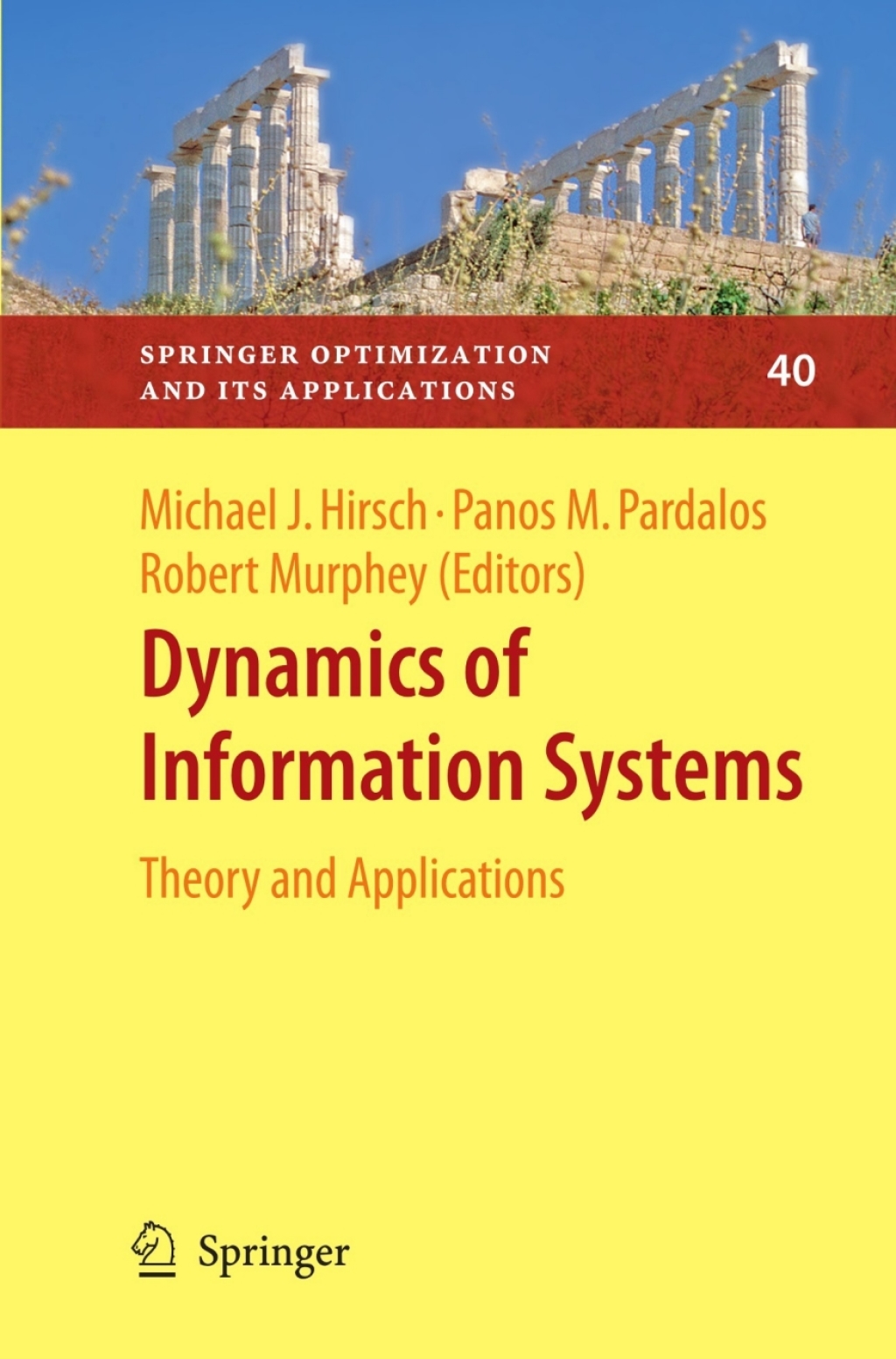 Dynamics of Information Systems Theory and Applications 1st Edition