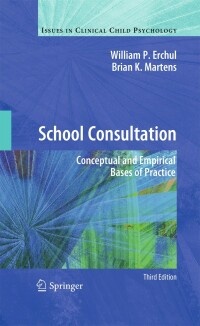 Immagine di copertina: School Consultation 3rd edition 9781441957467