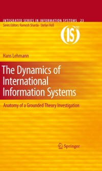 Omslagafbeelding: The Dynamics of International Information Systems 9781441957498