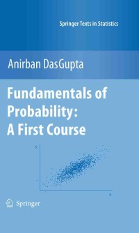 Cover image: Fundamentals of Probability: A First Course 9781461425816