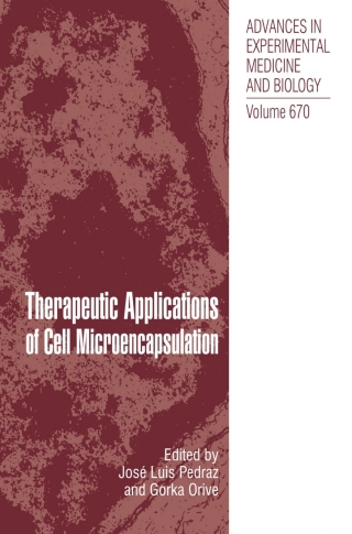 Cover image: Therapeutic Applications of Cell Microencapsulation 1st edition 9781441957856