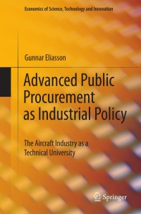 Cover image: Advanced Public Procurement as Industrial Policy 9781441958488