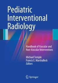 Cover image: Pediatric Interventional Radiology 9781441958556