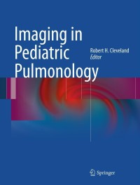 Cover image: Imaging in Pediatric Pulmonology 1st edition 9781441958716
