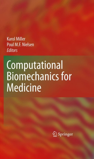 صورة الغلاف: Computational Biomechanics for Medicine 1st edition 9781441958730