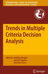 Imagen de portada: Trends in Multiple Criteria Decision Analysis 1st edition 9781441959034