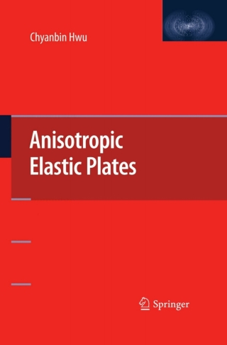Imagen de portada: Anisotropic Elastic Plates 9781441959140