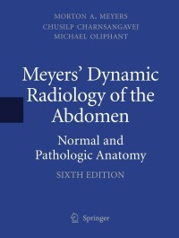 Cover image: Meyers' Dynamic Radiology of the Abdomen 6th edition 9781441959386