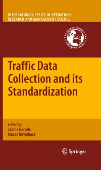 Titelbild: Traffic Data Collection and its Standardization 1st edition 9781441960696