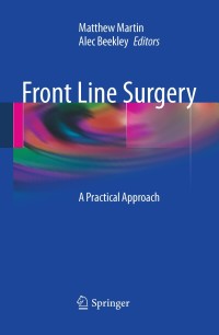 Cover image: Front Line Surgery 1st edition 9781441960788