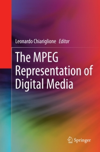 Imagen de portada: The MPEG Representation of Digital Media 9781441961839