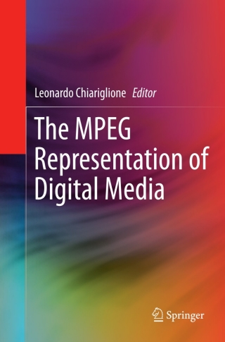 Cover image: The MPEG Representation of Digital Media 9781441961839