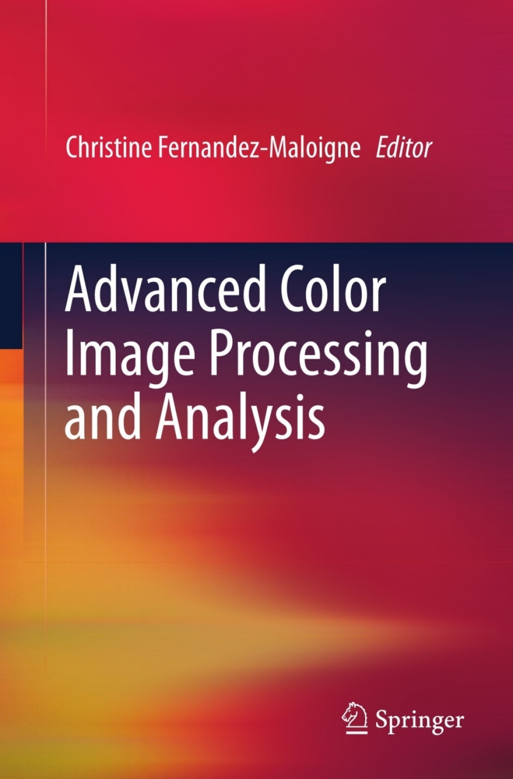 Advanced Color Image Processing and Analysis