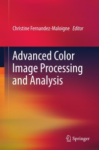 Cover image: Advanced Color Image Processing and Analysis 9781441961891