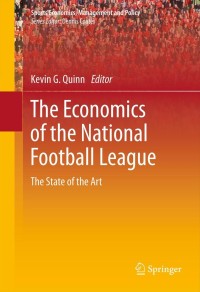 Cover image: The Economics of the National Football League 1st edition 9781441962898