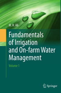 Cover image: Fundamentals of Irrigation and On-farm Water Management: Volume 1 9781441963345
