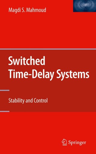 Imagen de portada: Switched Time-Delay Systems 9781441963932