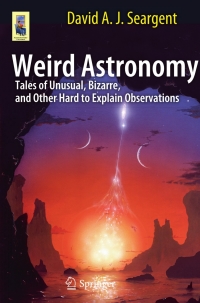 Cover image: Weird Astronomy 9781441964236