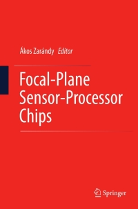 表紙画像: Focal-Plane Sensor-Processor Chips 9781441964748