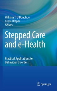 Cover image: Stepped Care and e-Health 1st edition 9781441965097
