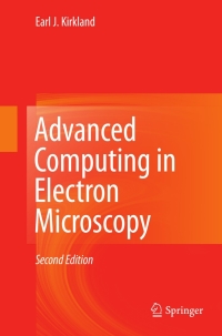 Cover image: Advanced Computing in Electron Microscopy 2nd edition 9781441965325