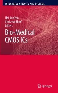 表紙画像: Bio-Medical CMOS ICs 1st edition 9781441965967