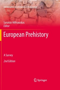 Cover image: European Prehistory 2nd edition 9781441966322