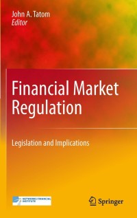 Cover image: Financial Market Regulation 1st edition 9781441966360