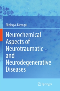 Imagen de portada: Neurochemical Aspects of Neurotraumatic and Neurodegenerative Diseases 9781441966513