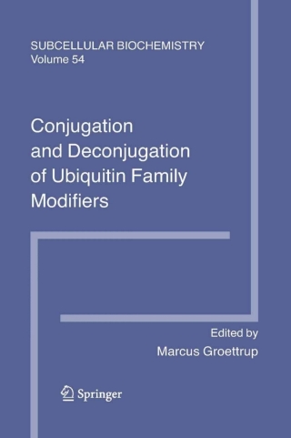 Cover image: Conjugation and Deconjugation of Ubiquitin Family Modifiers 1st edition 9781441966759
