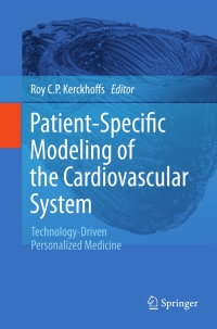 Imagen de portada: Patient-Specific Modeling of the Cardiovascular System 9781441966902