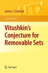 Titelbild: Vitushkin’s Conjecture for Removable Sets 9781441967084