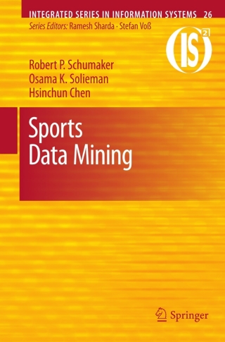 Cover image: Sports Data Mining 9781441967299