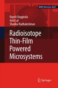 Cover image: Radioisotope Thin-Film Powered Microsystems 9781441967626