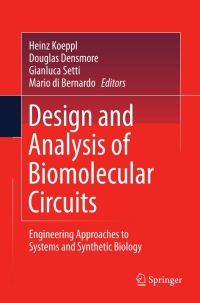 Immagine di copertina: Design and Analysis of Biomolecular Circuits 9781441967657