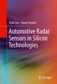 Cover image: Automotive Radar Sensors in Silicon Technologies 9781441967749