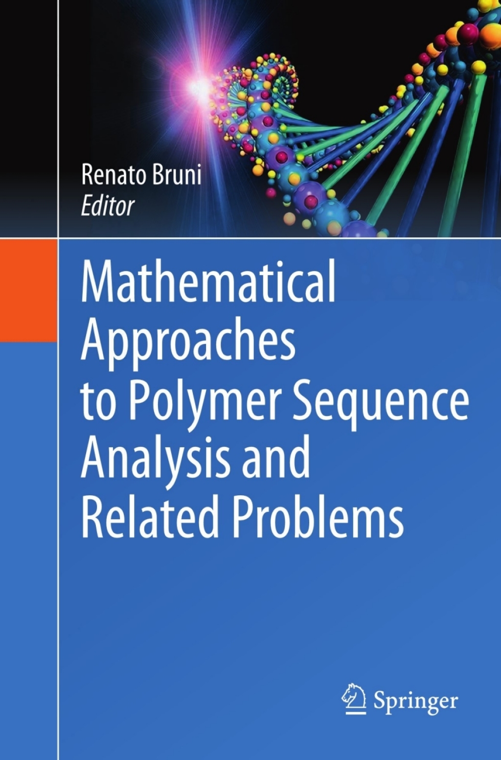 Mathematical Approaches to Polymer Sequence Analysis and Related Problems