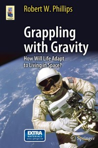 Cover image: Grappling with Gravity 9781441968982