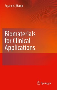 Imagen de portada: Biomaterials for Clinical Applications 9781441969194