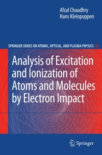 Cover image: Analysis of Excitation and Ionization of Atoms and Molecules by Electron Impact 9781441969460