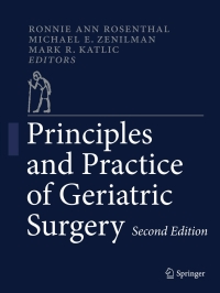 Cover image: Principles and Practice of Geriatric Surgery 2nd edition 9781441969989