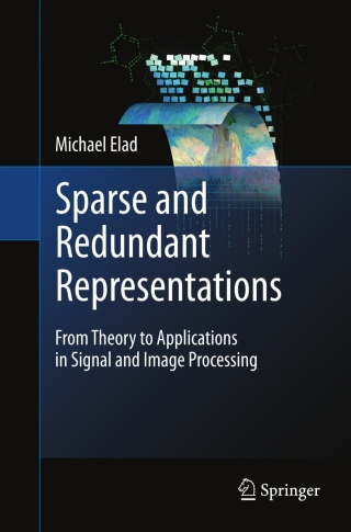 Titelbild: Sparse and Redundant Representations 9781441970107