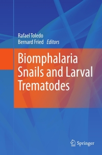 Imagen de portada: Biomphalaria Snails and Larval Trematodes 9781441970275