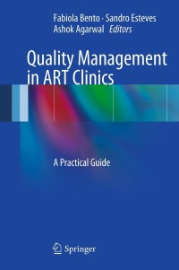 Titelbild: Quality Management in ART Clinics 9781441971388