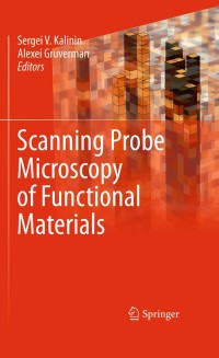 Cover image: Scanning Probe Microscopy of Functional Materials 1st edition 9781441965677
