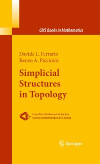 صورة الغلاف: Simplicial Structures in Topology 9781441972354