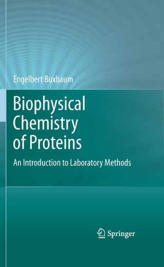 صورة الغلاف: Biophysical Chemistry of Proteins 9781489982131