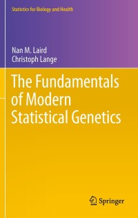 Cover image: The Fundamentals of Modern Statistical Genetics 9781441973375